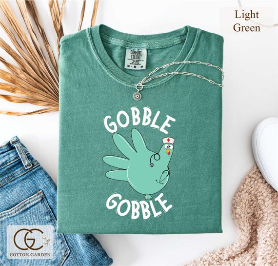 Funny Turkey Glove Nurse Thanksgiving T-shirt, Gobble Gobble Medical Shirt, Turkey Day Nurse Tee, RN Thanksgiving Comfort Colors Shirt