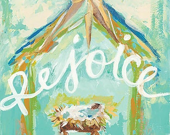 Abstract Nativity Print, Rejoice Artwork, Baby Jesus Art
