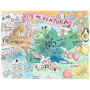 May include: A hand-drawn map of Ventura, California, with colorful illustrations of landmarks, including the Ventura Pier, the Mission San Buenaventura, and the Two Trees. The map also includes text labels for various streets, roads, and points of interest.