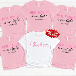 Custom Breast Cancer Support Squad Shirt, Her fight is our fight shirt, Breast Cancer Shirt, Cancer Support team Shirt, Family Breast Cancer