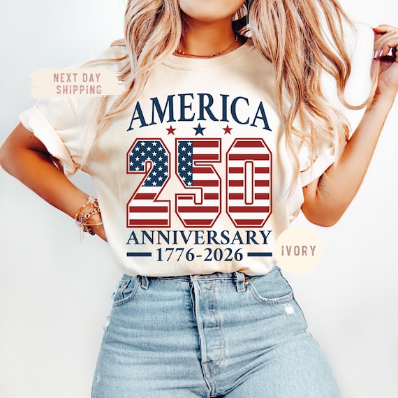 Comfort Colors® Celebrate 250th Anniversary Shirt: America 1776-2026 Shirts