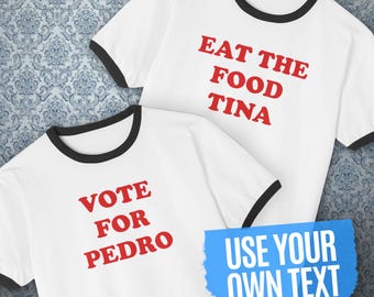 Napoleon Dynamite Vote for Pedro Personalized T-Shirt - Custom Name Unisex Cotton Ringer Election Tee