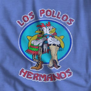 Chemise vintage Breaking Bad Los Pollos Hermanos - T-shirt doux unisexe en détresse logo émission de télévision Walter White Heisenberg Gus Fring Fan cadeau T-shirt