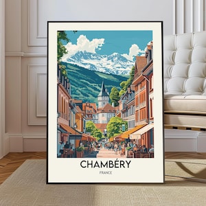 Chambery-poster, Chambéry-muurkunst, Chambéry-afdruk, Chambéry-foto, Chambéry-posterafdruk, Chambéry-reisposter, poster Franse Alpen