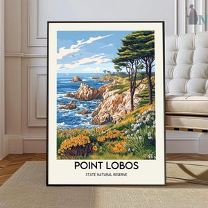 May include: A vintage-style illustration of Point Lobos State Natural Reserve in California. The image features a rocky coastline with a blue ocean, green trees, and yellow wildflowers.