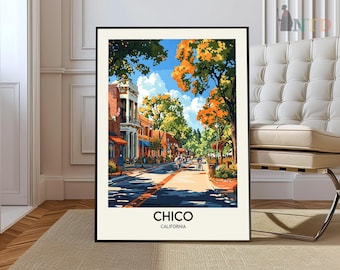 Chico Print, Chico Wall Art, Chico Poster, Chico Photo, Chico Poster Print, Chico Travel Poster, Chico California poster