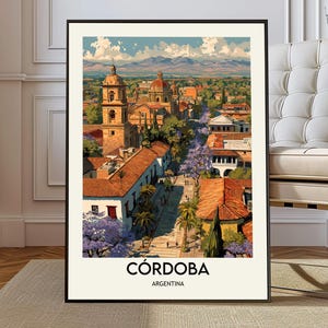 May include: A framed art print featuring a stylized illustration of Córdoba, Argentina. The artwork depicts a cityscape with buildings, trees, and a mountain range in the background. The print includes the text "CÓRDOBA" and "ARGENTINA" in a bold font.