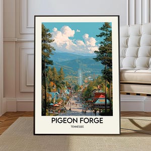 May include: Framed art print of Pigeon Forge, Tennessee, featuring a street scene with shops, restaurants, and a Ferris wheel. The artwork has a vibrant color palette with a blue sky, green trees, and colorful buildings. The text "PIGEON FORGE TENNESSEE" is at the bottom.