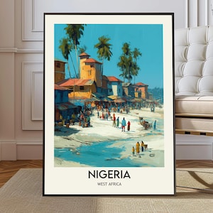 May include: A framed art print depicting a vibrant coastal scene in Nigeria, West Africa. The artwork showcases a bustling marketplace with colorful buildings, palm trees, and people. The text "NIGERIA WEST AFRICA" is displayed at the bottom.