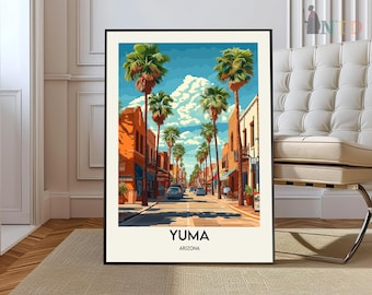 Yuma poster, Yuma Wall Art, Yuma Print, Yuma Photo, Yuma Poster Print, Yuma Travel Poster, Yuma Arizona poster, Yuma city gift