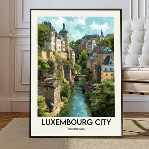 Luxembourg City poster, Luxembourg City Wall Art, Luxembourg City Print, Luxembourg City Photo, Luxembourg City Poster