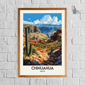 Peut inclure: Une affiche encadr&eacute;e repr&eacute;sentant un paysage de Chihuahua, au Mexique. L'&oelig;uvre d'art montre un canyon d&eacute;sertique avec une ville en contrebas de falaises, un ciel bleu et le texte "CHIHUAHUA MEXICO".
