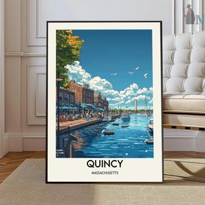 Quincy poster, Quincy Wall Art, Quincy Print, Quincy Photo, Quincy Poster Print, Quincy Travel Poster, Quincy Massachusetts poster