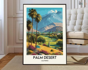 Palm Desert poster, Palm Desert Wall Art, Palm Desert Print, Palm Desert Photo Palm Desert Poster, Palm Desert Travel Palm Desert California