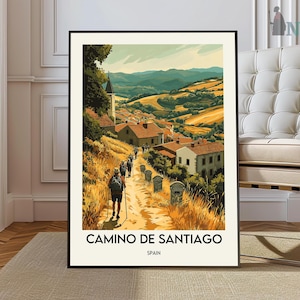 Camino De Santiago Poster, Spain, Pilgrimage, The Way of St James, Saint Jean Pied de Port, Cathedral, Santiago de Compostela, Hiking Trail