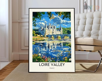 Loire Valley poster, Loire Valley Wall Art, Loire Valley Print, Loire Valley Photo, Loire Valley Poster Print, Loire Riverl France Poster