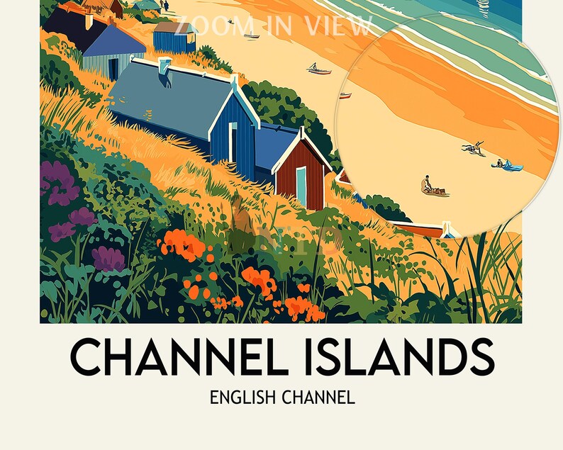 May include: A colorful illustration of a beach scene with colorful houses on a hillside overlooking the beach. The text "CHANNEL ISLANDS" and "ENGLISH CHANNEL" is at the bottom of the image.