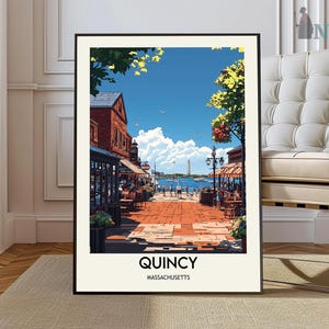 Quincy poster, Quincy Wall Art, Quincy Print, Quincy Photo, Quincy Poster Print, Quincy Travel Poster, Quincy Massachusetts poster