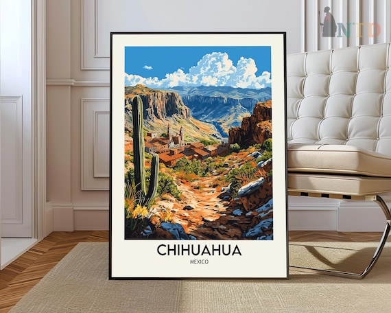 Chihuahua Poster, Chihuahua Print, Chihuahua Photo, Chihuahua Art, Mexico Poster, Mexico Print, Travel Poster Gift