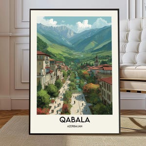 May include: A framed art print of Qabala, Azerbaijan, featuring a scenic view of a valley with buildings, trees, and a river. The artwork has a vintage travel poster style, with the city name and country at the bottom. The color palette includes greens, blues, and reds.