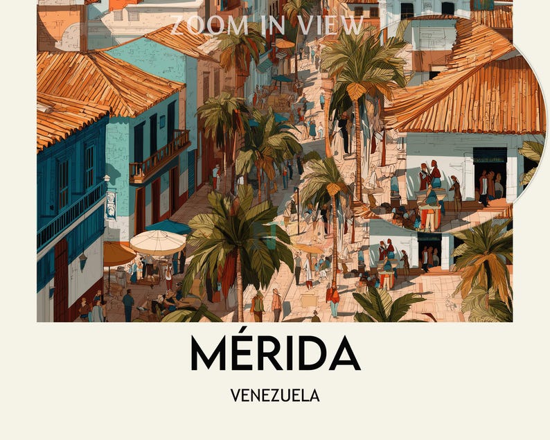 K&ouml;nnte beinhalten: K&uuml;nstlerische Illustration einer Stra&szlig;enszene in M&eacute;rida, Venezuela. Das Bild zeigt farbenfrohe Geb&auml;ude mit orangefarbenen D&auml;chern, Palmen und Menschen. Der Text "M&eacute;rida, Venezuela" wird unten angezeigt, mit "Zoom in View" oben.