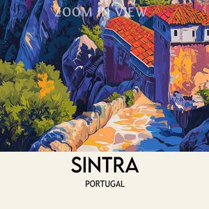 May include: A colorful illustration of a building in Sintra, Portugal. The building is painted in shades of blue, red, and yellow, and is surrounded by lush green foliage. The text "SINTRA" and "PORTUGAL" is printed below the image.