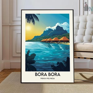 Bora Bora Print, Bora Bora Poster, Bora Bora Wall Art, Bora Bora Art Print, Bora Bora Artwork, Bora Bora Travel, Bora Bora Photo