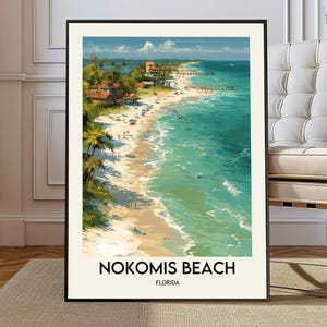 May include: A framed print of Nokomis Beach, Florida, featuring a vibrant coastal scene. The artwork depicts a sandy beach, turquoise water, palm trees, and buildings. The text "NOKOMIS BEACH FLORIDA" is displayed at the bottom of the print.