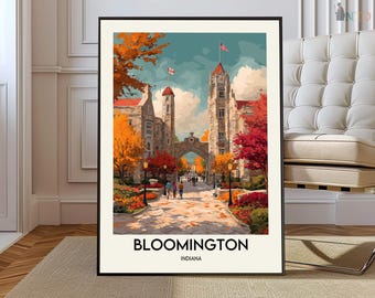 Bloomington Travel Poster, Bloomington Wall Art, Bloomington Poster Print, Bloomington Photo, Bloomington Decor, Bloomington Indiana