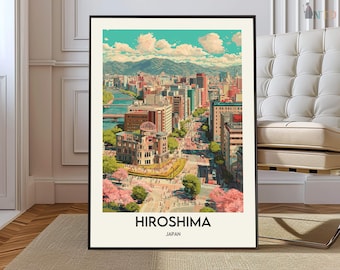 May include: A framed art print of Hiroshima, Japan, featuring a colorful cityscape with buildings, a river, and mountains in the background. The print has the word "HIROSHIMA" and "JAPAN" in a black font at the bottom.