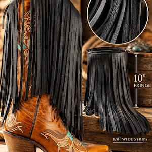 May include: A black leather fringe boot wrap featuring 10-inch long fringe strips that are 1/8 inch wide. The wrap is shown attached to a tan leather boot with decorative stitching and turquoise accents, and also shown rolled up.