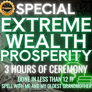 Special WEALTH PROSPERITY SPELL | Attract Money and Abundance Ritual | Financial Success Spell | Prosperity Charm and Money Attraction Spell