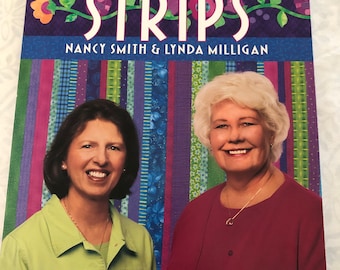 Super Simple Strips Quilt Book, by Nancy Smith and Lynda Milligan