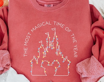 It’s The Most Magical Time Of The Year Disney Christmas Light Sweatshirt,Disney Castle Sweater, Mickey Christmas Sweatshirt, Xmas Gift shirt