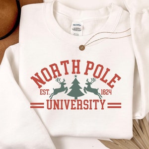North Pole University Sweatshirt, Christmas Sweater, Holiday Gifts, Christmas Collage Sweatshirt, Santa Hoodie, Christmas Gift, Xmas Tee