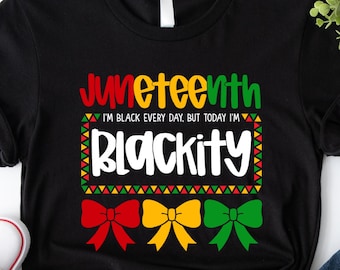 Maglietta Juneteenth Blackity, Maglietta Black Freedom, Maglietta Black Lives Matter, Maglietta Juneteenth da donna, Regalo per donne nere, Maglietta del Mese della storia dei neri