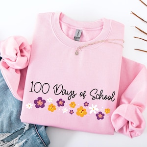 100 Days of School Sweatshirt, 100 Days Sweatshirt, 100th Day Of School Celebration, Teacher Team Sweatshirt, Teacher Hoodie, Teacher Gift