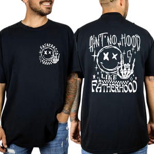 Camiseta Comfort Colors Ain&#39;t No Hood Like Fatherhood, Camiseta engraçada para o pai, Presente para o dia dos pais, Camiseta legal para o pai, Camiseta rock and roll para o pai, Camiseta para a paternidade