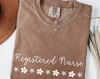 Comfort Colors® Cute Floral Nurse Shirt, Registered Nurse Shirt, Nursing Student Gift, Registered Nurse Tee, Vintage Nurse Floral Tee