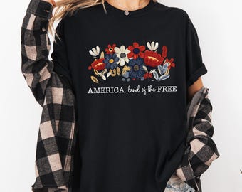 Comfort Colors America Land Of The Free Floral Shirt, 4th of July Tee, United States of America Shirt, Independence Day Gift, Gift For Women