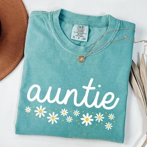 Chemise tante Comfort Colors®, chemise tante marguerite, cadeau nouvelle tante, t-shirt révélation de grossesse, chemise tante préférée, t-shirt cool tante, cadeau pour soeur