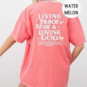 Boho Christian Shirt For Women, Living Proof of a Loving God Tshirt, Trendy Comfort Colors Bible Verse Church Tee, Religious Gifts, Christia