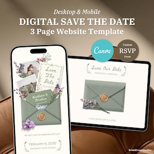 May include: A digital save the date 3-page website template for desktop and mobile, featuring a sage green envelope with a gold wax seal, floral accents, and customizable text fields for names, dates, and locations, including a custom RSVP form.