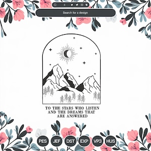 以下が含まれることがあります： アーチ型の山、三日月、星を白黒で描いたイラスト。イラストの下に「To the stars who listen and the dreams that are answered」というテキストがあります。