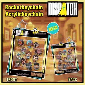 Puede incluir: Llavero acrílico con diseños de personajes de dibujos animados. Se muestran el anverso y el reverso del llavero, con la palabra "DISPATCH" y el texto "NEW". El llavero está sujeto a un clip metálico en forma de estrella.