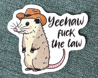 Yeehaw Possum Sticker: Funny Waterproof Vinyl Decal