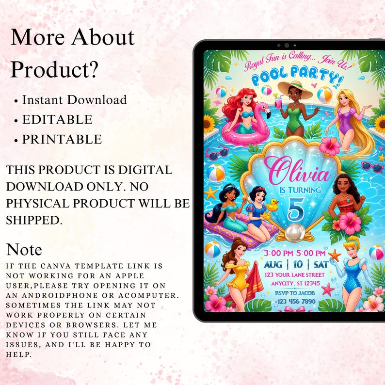 May include: A digital pool party invitation template displayed on a tablet screen featuring various animated princesses in swimwear, a large central seashell graphic, and customizable text including the name Olivia, age 5, and event details.