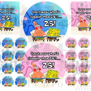 Può includere: Una collezione di decorazioni per feste di compleanno a tema Spongebob Squarepants. Il design presenta Patrick Stella e Spongebob con il testo "You know what's funnier than 24?... 25!" in vari colori e formati.