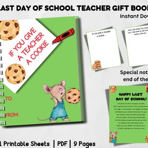 Teacher Appreciation Gift Book: If You Give a Teacher a Cookie (PDF Downloadable Printables)