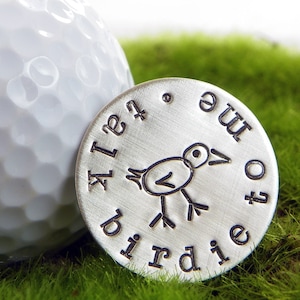 Talk Birdie To Me hand stamped sterling silver golf ball marker image 1